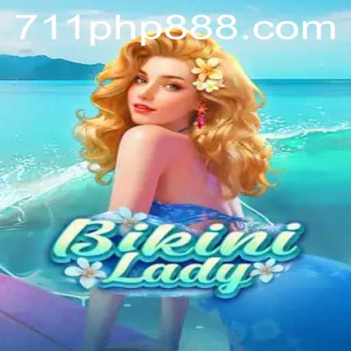 Dive into Exciting Adventures with BikiniLady: A Thrilling Online Gaming Experience by 711PHP.COM