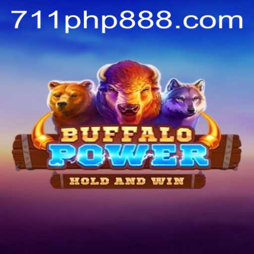 Exploring BuffaloPower: The Thrilling Casino Game Integrated with 711PHP.COM