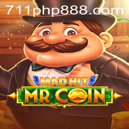 MadHitMrCoin: A Thrilling Game Experience with 711PHP.COM
